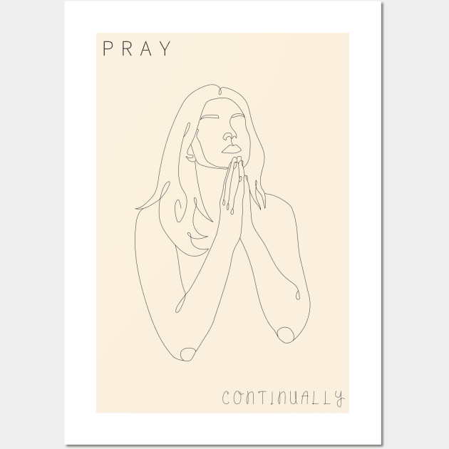 Pray Continually Wall Art by MinDigitalArts